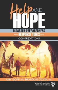 portada Help and Hope: Disaster Preparedness and Response Tools for Congregations (en Inglés)