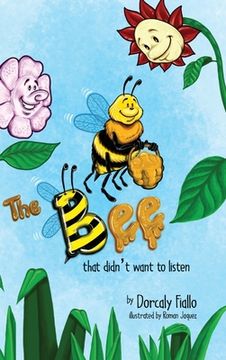 portada The Bee That Didn't Want To Listen (en Inglés)