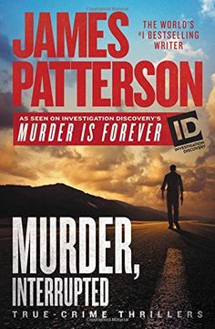 portada Murder, Interrupted (James Patterson's Murder is Forever) (in English)