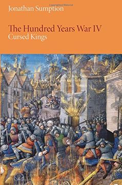 portada The Hundred Years War, Volume 4: Cursed Kings (The Middle Ages Series)