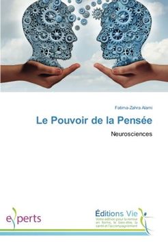 portada Le Pouvoir de la Pensée: Neurosciences (French Edition)