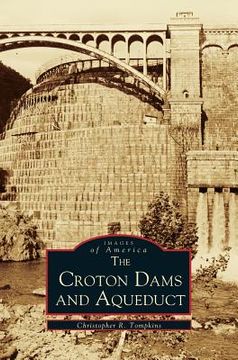 portada Croton Dams and Aqueduct (en Inglés)