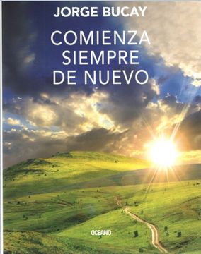 portada Comienza Siempre de Nuevo (in Spanish)