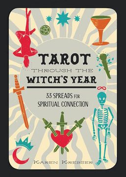 portada Tarot Through the Witch's Year: 33 Spreads for Spiritual Connection (en Inglés)