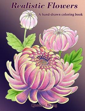 portada Realistic Flowers - A hand-drawn coloring book