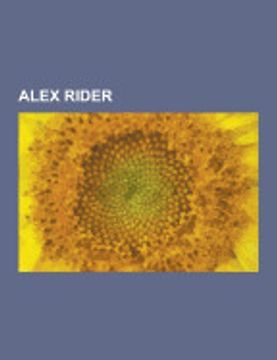 portada Alex Rider: Alex Rider Graphic Novels, Alex Rider Novels, List of Alex Rider Characters, Stormbreaker, Point Blanc, Snakehead, ark