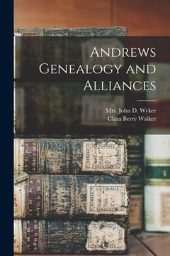 portada Andrews Genealogy and Alliances (in English)