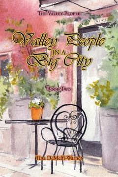 portada Valley People in a Big City: Book Two (en Inglés)