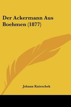 portada Der Ackermann Aus Boehmen (1877) (en Alemán)