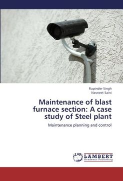 portada Maintenance of blast furnace section: A case study of Steel plant: Maintenance planning and control