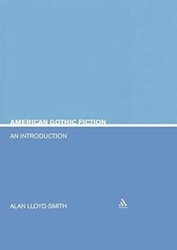 portada American Gothic Fiction: An Introduction (Continuum Introductions to Literary Genres s. ) (en Inglés)