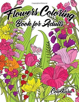 portada Flowers Coloring Book for Adults: Botanical and Flower Patterns for Adult Coloring 
