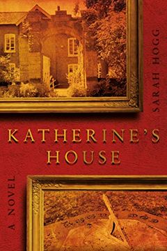 portada Katherine's House: A Story of Ghosts (en Inglés)