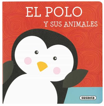 portada El Polo y sus Animales (Libros con Textura)