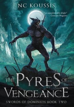 portada The Pyres of Vengeance (en Inglés)