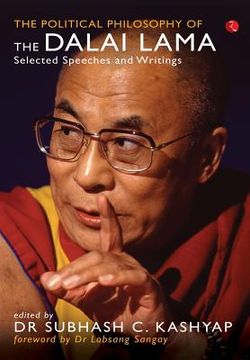 portada The Political Philosophy of the Dalai Lama: Selected Speeches and Writings (en Inglés)