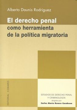 portada El derecho penal como herramienta de la política migratoria