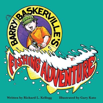 portada Barry Baskerville's Fishing Adventure (en Inglés)