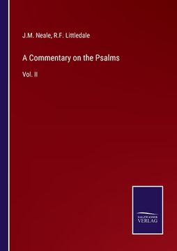 portada A Commentary on the Psalms: Vol. II (en Inglés)