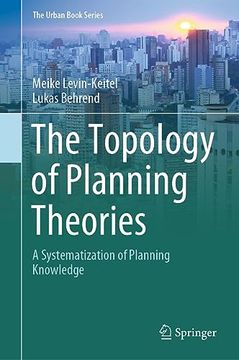 portada The Topology of Planning Theories: A Systematization of Planning Knowledge (en Inglés)
