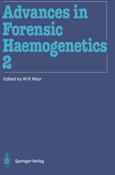 portada advances in forensic haemogenetics: 12th congress of the society for forensic haemogenetics (gesellschaft f r forensische blutgruppenkunde e.v.) vienn (in English)