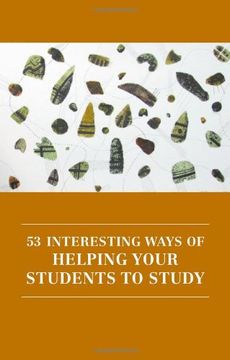 portada 53 Interesting Ways of Helping Your Students to Study (Professional and Higher Education) (en Inglés)