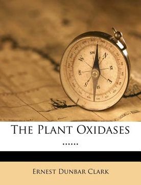 portada the plant oxidases ...... (en Inglés)