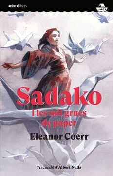 portada Sadako i les mil Grues de Paper (in Catalá)
