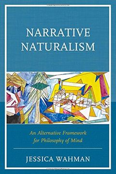 portada Narrative Naturalism: An Alternative Framework for Philosophy of Mind (en Inglés)
