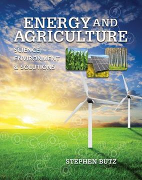 portada Energy and Agriculture: Science, Environment, and Solutions (en Inglés)