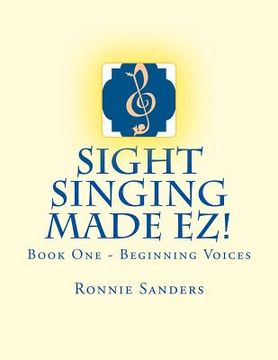 portada Sight Singing Made EZ Book 1 (en Inglés)