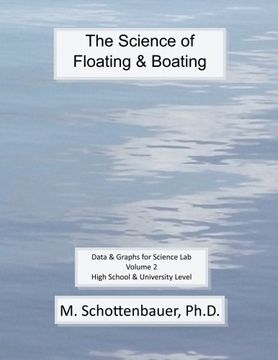 portada The Science of Floating & Boating: Data & Graphs for Science Lab: Volume 2