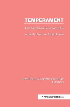 portada Temperament (Ple: Emotion): Early Developing Personality Traits (Psychology Library Editions: Emotion):