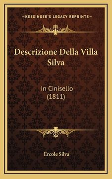 portada Descrizione Della Villa Silva: In Cinisello (1811) (en Italiano)