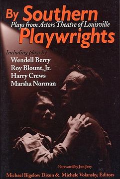 portada by southern playwrites by southern playwrites: plays from actors theatre of louisville (en Inglés)