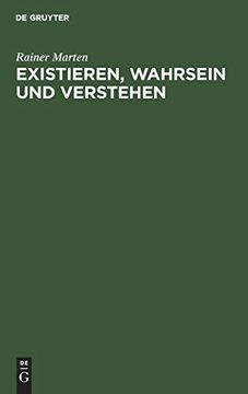 portada Existieren, Wahrsein und Verstehen (en Alemán)