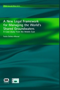 portada a new legal framework for managing the world's shared groundwaters
