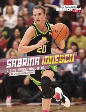 portada Sabrina Ionescu: Rising Basketball Star (Sports Illustrated Kids Stars of Sports) (in English)