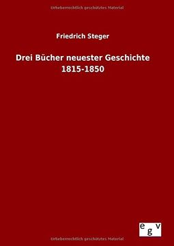 portada Drei Bücher neuester Geschichte 1815-1850 (German Edition)