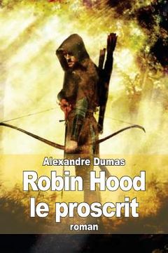 portada Robin Hood le proscrit (en Francés)