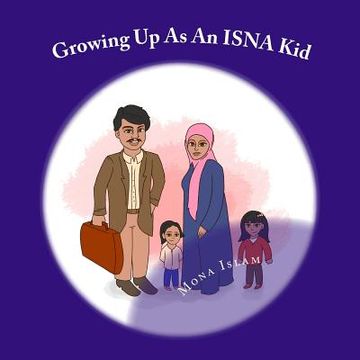 portada Growing Up As An ISNA Kid (en Inglés)