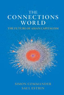 portada The Connections World: The Future of Asian Capitalism (en Inglés)