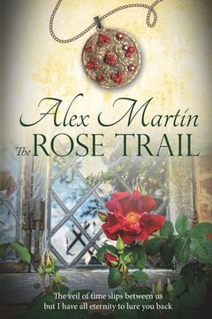 portada The Rose Trail (en Inglés)