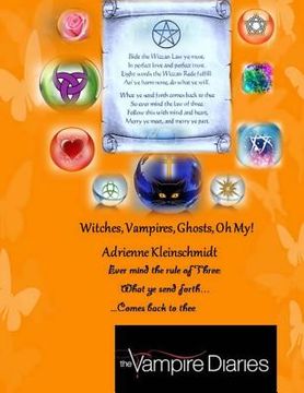 portada The Vampire Diaries: Witches, Vampires, Ghosts, Oh My!: Witches Times Three, So Shall It Be (en Inglés)