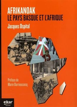 portada Afrikanoak: Le Pays Basque et L'afrique (in French)
