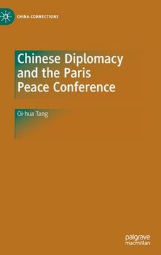 portada Chinese Diplomacy and the Paris Peace Conference (en Inglés)
