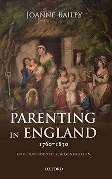 portada Parenting in England 1760-1830: Emotion, Identity, and Generation (en Inglés)