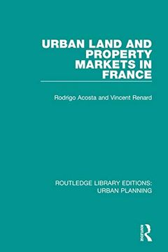 portada Urban Land and Property Markets in France (Routledge Library Editions: Urban Planning) (en Inglés)