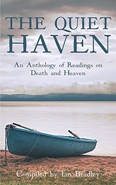 portada The Quiet Haven: An Anthology of Readings on Death and Heaven (in English)