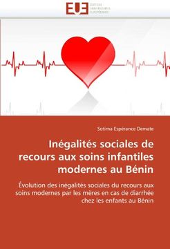 portada Inegalites Sociales de Recours Aux Soins Infantiles Modernes Au Benin